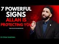 7 Powerful Signs Allah Is Protecting You | Life-Changing Islamic Reminder by Dr. Omar Suleiman
