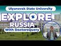 Exploring Russia: Ulyanovsk State Medical University | Ranking | Budget | Study MBBS in Russia 2026