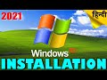 How to Install Windows XP in March 2021