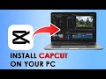 👉 How to Install CapCut on PC | Step-by-Step Guide (2025)