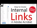 How to Create Internal Links in Adobe Acrobat (UPDATED Interface)