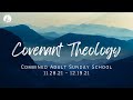 Covenant Theology (Part 1)