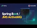 Spring Boot JMS ActiveMQ: Effortless Messaging Unleashed!