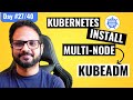 Day 27/40 - Setup a Multi Node Kubernetes Cluster Using Kubeadm