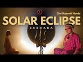 Upcoming Solar Eclipse | Grahan Sadhana | Rajarshi Nandy