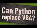 Can Python replace VBA?