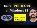How to install PHP 8.4.13 on Windows 11 | Amit Thinks
