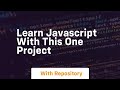 Learn javascript with this one project