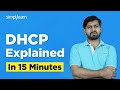 DHCP Explained - Dynamic Host Configuration Protocol | How Does DHCP Work | What Is DHCP|Simplilearn
