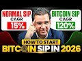 How to Start SIP in Bitcoin in 2026 | Crypto Investing | Sanjay Kathuria