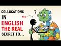 Collocations in english | The Real Secret to English Fluency