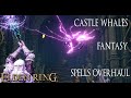 Castle's Fantasy Spells Overhaul [ELDEN RING]