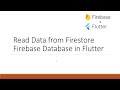 Read Data from Firebase Database in Flutter ListView