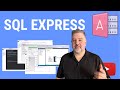 How to Install and Use SQL Express