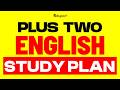 Plus Two English Public Exam | Full Mark Study Plan | Eduport Plus Two