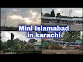 Gulshan e Hadeed karachi|pakistan steel town karachi complete view|most beautiful place in Karachi