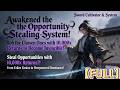 【Final Arc】Awakened the Opportunity-Stealing System! Rob the Chosen Ones with 10,000x Returns#system