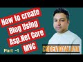 How to create blog using Asp.net core MVC | Asp.net Core MVC | Making blog | Real World Application
