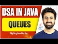DSA In Java | Queues | Java in One Shot | Queues in Java