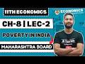 11th Economics | Chapter 8 | Poverty in India | Lecture 2 | Maharashtra Board | JR Tutorials |