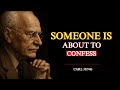 Someone Is About to Confess — And Your Intuition Was Right All Along | Carl Jung