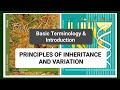 Genetics Principles Of Inheritance And Variation Part 01 | Basic Terminology and Introduction 