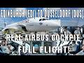 AIRBUS COCKPIT FULL FLIGHT! FROM EDINBURGH 🇬🇧 (EDI) TO DÜSSELDORF 🇩🇪 (DUS) REAL AIRPLANE! REAL-TIME!