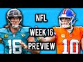 NFL Week 16 Preview