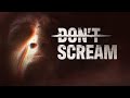 DON'T SCREAM | Gameplay Walkthrough - ALL LOCATIONS (Full Game | NO COMMENTARY) - 2K 60fps