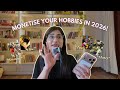 How to Turn Your Hobbies Into Income💰📈 (Step-by-Step Guide) | Monetise your hobbies in 2026 💸