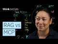 MCP vs. RAG: How AI Agents \u0026 LLMs Connect to Data