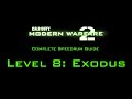 Modern Warfare 2: Complete Speedrun Guide. Level 8: Exodus