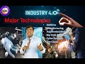 What is the Major Technology of Industry 4.0? Key Pillars of Industry 4.0