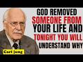 If Someone Suddenly Disappeared From Your Life, Watch This | Carl Jung