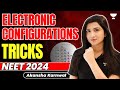 How to Write Electronic Configurations? Tricks | NEET 2024 | Akansha Karnwal