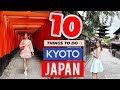 ⛩️ 10 things you MUST DO in KYOTO 🇯🇵 | Japan Travel Guide