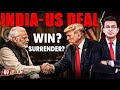 The India-US Trade Deal: A Victory or a Compromise? | Narendra Modi | Donald Trump | Shubhankar