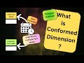 What is Conformed Dimension ? | real life example | Beginners | interview question | Tutorial