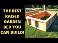 The Best Raised Garden Bed That Anybody Can Build!