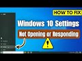 How to Fix Windows 10 Settings Not Opening or Responding