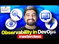 Observability in DevOps Masterclass