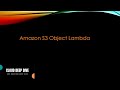 S3 Object Lambda Demo | Access points | S3