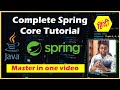 🔥 🔥Spring Core Tutorial in one Video🔥 🔥 | Learn Spring Core step by step in Hindi