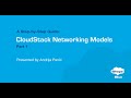 CloudStack Networking Models - A Step-by-step Guide - Part 1