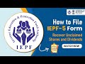 How to File IEPF-5 Form Step-by-Step | Claim Your Shares \u0026 Unpaid Amounts Easily