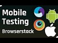 Test a Mobile Application using Browserstack(App Automate)