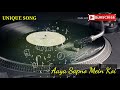 Aaya Sapno Mein Koi [UNIQUE SONG] India's first logical music channel.all songs with logic.