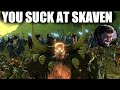How to not suck at Skaven