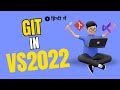 How to use Git with Visual Studio 2022 (Step by step) - Detailed Tutorial in Hindi (हिंदी)