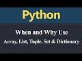 How to decide when and why use Array List Tuple Set or Dictionary in Python (Hindi)